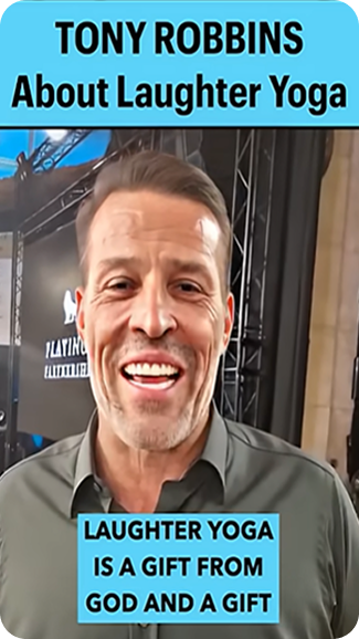 Tony Robbins About Laughter Yoga